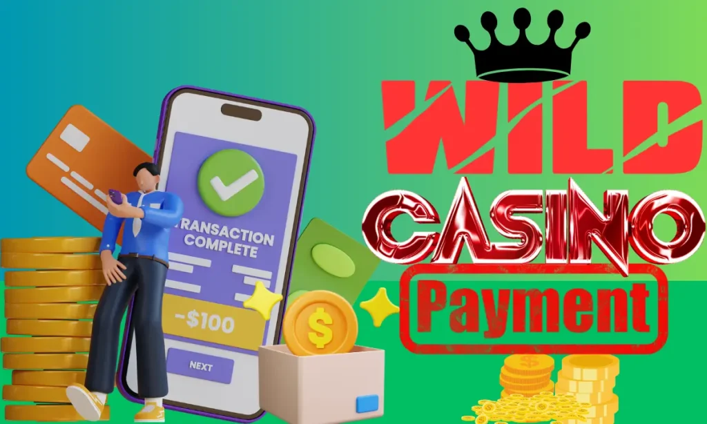 Wild Casino Payment